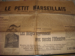 LE PETIT MARSEILLAIS-vendredi 28 Août 1914-les Belges Reprennent Avec Succes L'offensive - Le Petit Marseillais