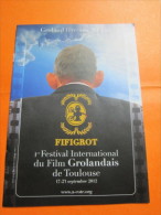 Plaquette 24 Pages : 1er Festival International Du Film Grolandais De Toulouse, 2012 - Sonstige & Ohne Zuordnung