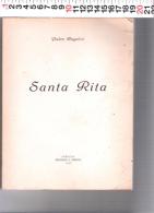 LIBRO SANTA RITA  180 PAGINE - Libri & Cataloghi