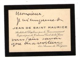 Carte De Visite , Jean De Saint MAURICE , Architecte Diplômé Par Le Gouvernement , Avenue De Wagram , Paris - Tarjetas De Visita