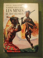 Mines Roi Salomon Rider Haggard Bibliothèque Idéale 1952 Ill Couronne Aventure - Ideal Bibliotheque