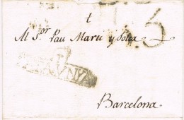 6912. Carta Entera Pre Filatelica CALAF (Barcelona) 1800. RARA - ...-1850 Préphilatélie