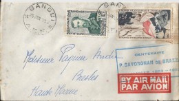 A.E.F LETTRE AVEC CACHET CENTENAIRE P.SAVORGNAN DE BRAZZA 25 JANVIER 1852 Départ Bangui - Cartas & Documentos