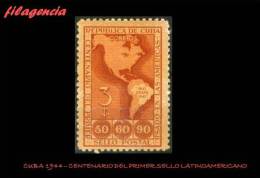 CUBA MINT. 1944-04 CENTENARIO DEL PRIMER SELLO POSTAL LATINOAMERICANO - Nuovi