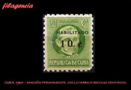 CUBA MINT. 1960-09 EMISIÓN PERMANENTE. SELLO HABILITADO 0.10 CENTAVOS. JOSÉ ANTONIO SACO - Nuevos
