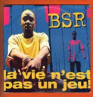 1 Cd 1 Titres Bsr -  - La Vie N'est Pas Un Jeu - Rap En Hip Hop