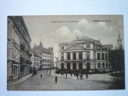 ALTENBURG  ,  S. - A.  :  Josephsplatz Mit Hoftheater - Altenburg