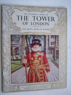 THE PICTORIAL GUIDE TO THE TOWER OF LONDON By A Former Resident Governor THE CROWN JEWELS PITKIN 1965 Visitor's Guide - Europe