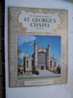 THE PICTORIAL HISTORY OF ST GEORGE S CHAPLE WINDSOR By SIR GEORGE BELLEW PITKIN 1966 Visitor's Guide - Europa
