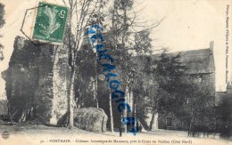 53 -  PONTMAIN - CHATEAU HISTORIQUE DE MAUSSON  PRES LA CROIX DU PARDON ( COTE NORD ) - Pontmain
