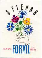 Carte Parfumée  5 Fleurs De Forvil. - Anciennes (jusque 1960)