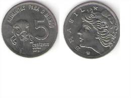 Brazil 5 Centavos  1975 F.A.O  Km 587.1  Unc !!!!!!! - Brésil