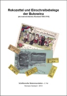 Rekozettel Und Einschreibebelege Der Bukowina 1886 Bis 1918 - Filatelia E Storia Postale