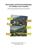 Rekozettel Und Einschreibebelege Von Südtirol Und Trentino 1886 - 1918 - Philatélie Et Histoire Postale