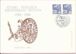 400 Years Of Krapina Seal, Krapina, 28.8.1988., Yugoslavia, Cover - Briefe U. Dokumente