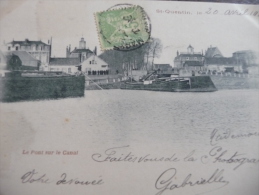 Rare CPA Précurseur 1900 Saint Quentin. Le Pont Sur Le Canal.Au Fond Diligence? - Saint Quentin