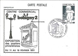 Exposition Des Postiers Philatéliques - Centre Commercial Bobigny 2 - 1977 - Overprinter Postcards (before 1995)