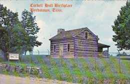 Birthplace Of Cordell Hull Byrdstown Tennessee - Other & Unclassified