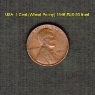 U.S.A.   1  CENT (WHEAT PENNY)  1946  (KM # A132) (US-93) - 1909-1958: Lincoln, Wheat Ears Reverse