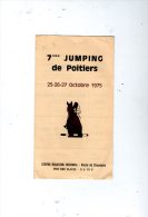 Programme , 7 éme JUMPING DE POITIERS , 1975 , 4 Pages , Route De Chauvigny , équitation , 2 Scans ,  Frais Fr : 1.80€ - Programma's