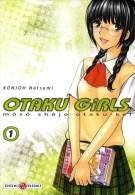 Manga Otaku Girls Tome 1 - Konjoh Natsumi - Bamboo Edition - Mangas Version Francesa