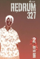 Manga Redrum 327 Tome 2 - Ko Ya Sung - Makassar - Mangas Version Française