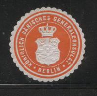 DENMARK KONIGLICH DANISCHES GENERALCONSULAT BERLIN RED SIEGELMARKEN SEALING LABEL ROYAL DANISH CONSULATEBERLIN - Abarten Und Kuriositäten