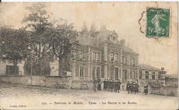 Environs De Mantes   78   Epone La Mairie Et Les écoles CPA  Du 22 Août 1909 Cachet Convoyeur - Epone