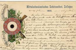 CPA (suisse) MITTELSCHWEIZERISCHES SCHUTZENFEST ZOFINGEN 1900 (carte Gaufrée) - Zofingue