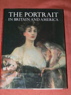 PORTRAIT IN BRITAIN AND AMERICA 240 ILLUSTRATIONS WITH BIOGRAPHICAL DICTIONNARY OF PAINTERS 1680-1914  PAR ROBIN SIMON - Fine Arts