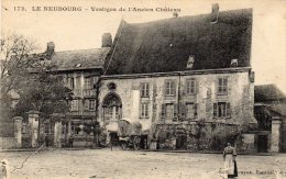 LE NEUBOURG  -Vestiges De L'Ancien  Chateau - Le Neubourg