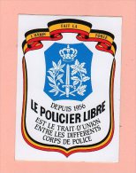 Jan14  63516    Auto Collant  Le Policier Libre  Belgique - Politie & Rijkswacht