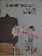 Affiche SNCF De Sécurité - 71 - Gabarit Engagé - Vie Engagée (attention Le Wagon Arrive) - Französisch