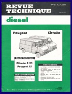 Revue Technique DIESEL. PEUGEOT J5, CITROEN C25. - Auto