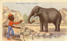 CPA (NEGRITUDE )  ROUDOUDOU Visite Le Zoo (elephant C Est Gros Mailin Pas Besoin De Travailler Pour Gagner Son Pain) - Unclassified