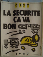 Affiche SNCF De Sécurité - 20 - CIST - La Sécurité Ca Va Bon Train - Chemin De Fer