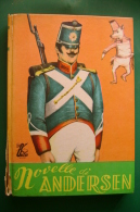 PFR/4 LE NOVELLE DI ANDERSEN Editrice Boschi 1953 - Zio Fantasio/ill. F.Gamba - Mila - Antichi