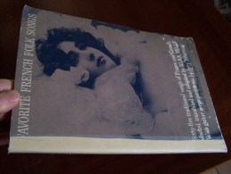 MUSIQUE FAVORITE FRENCH FOLK SONGS 65 Traditionnal Songs Of FRANCE And CANADA Adapted ALAN MILLS GUITAR Jerry SILVERMAN - Cultural