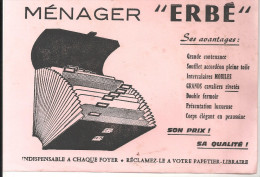 Buvard Ménager "Erbé" Ses Avantages, Son Prix! Sa Qualité! - Papierwaren