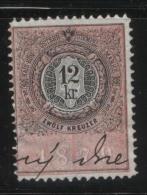 AUSTRIA ALLEGORIES 1879 12KR ROSE REVENUE ERLER 164 PERF 10.75 X 10.75 - Revenue Stamps