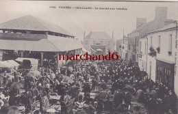 Vendée Challans Le Marché Aux Volailles éditeur Poupin Cliché Découpy Challans - Challans