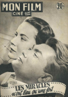 Mon Film N° 268 : " Les Miracles N'ont Lieu Qu'une Fois" Avec Jean MARAIS. Au Dos : Rita Hayworth. 1951. - Magazines