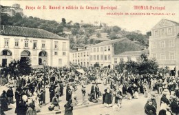 Tomar Praça D Manoel Mercado Feira E Edificio Da Camara Municipal 2 Scans Portugal - Santarem