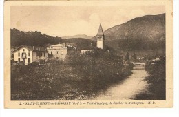 Saint Etienne De Baigorry - Le  Pont D´Ispeguy, Le Clocher Et Montagnes - MD 2 - écrite 1930 - Tbe - Saint Etienne De Baigorry