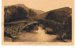 Saint Etienne De Baigorry - Le Pont Romain - Saint Etienne De Baigorry