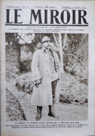 LE MIROIR N° 104 / 21-11-1915 SALONIQUE GÉNÉRAL DUBAIL ZEITENLIK SOMME-PY CHAMPAGNE SOUAIN MASSIGES TAHURE DANNEMARIE - Guerra 1914-18