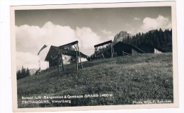 Ö-1802     TSCHAGGUNS : Sessel- Lift Bergstation Und Gasthaus Grabs - Bludenz