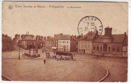 ENTRE SAMBRE ET MEUSE . PHILIPPEVILLE . LA GRAND'PLACE. ANIMATION. Edition NELS - Philippeville