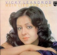 * LP *  VICKY LEANDROS - MEIN LIED FÜR DICH (Holland 1974 EX-!!!) - Other - German Music