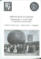 CP CREVECOEUR LE GRAND 1ère Bourse D'Echanges  1982 (numérotée) - Crevecoeur Le Grand